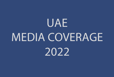 UAE Media Coverage 2022